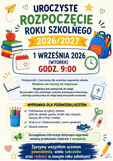 Rozpoczęcie roku szkolnego i informacja dla pierwszoklasistów